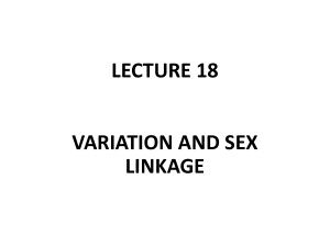 Variation, Sex Linkage: Biology Lecture