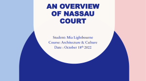 An overview of Nassau court
