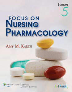 Amy Karch - Focus on Nursing Pharmacology