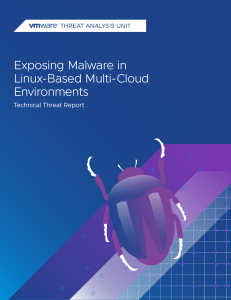 Exposing Malware in Linux-based Multi-Cloud_vmware
