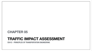 CE412 - CHAPTER 05 - TRAFFIC IMPACT ASSESSMENT