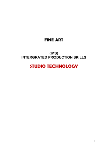 FINE ART STUDIO TECHNOLOGY O LEVEL NOTES