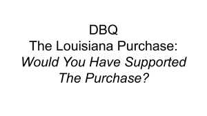 Copy of Sara Broner - Louisiana Purchase DBQ Outline