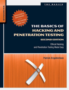 The Basics of Hacking and Penetration Testing, Second Edition  Ethical Hacking and Penetration Testing Made Easy ( PDFDrive )