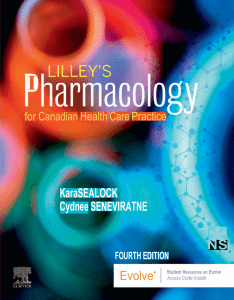 Lilleys Pharmacology for Canadian Health Care Practice ( etc.)
