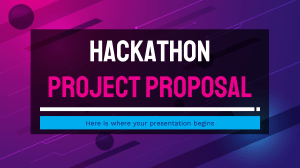 Hackathon Project Proposal by Slidesgo