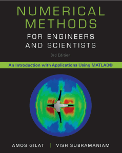 Gilat, Amos - Numerical Methods for Engineers and Scientists  An introduction with applications using MATLAB 3rd Edition (2013) - libgen.lc