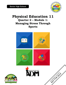 pe11 q2 mod1 Physical Education Managing Stress Through Sports