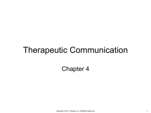 Chapter 4 - Therapeutic Communication