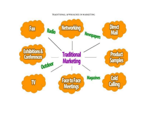 TRADITIONAL APPROACHES IN MARKETING