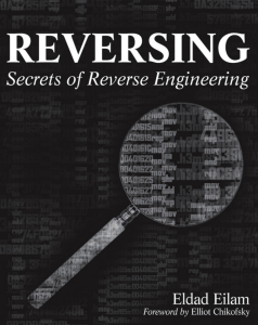 Reversing secrets of reverse engineering by Eldad Eilam (z-lib.org)