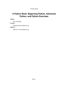 A Python Book: Beginning Python, Advanced Python, and Python Exercises