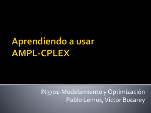 Aprendiendo a usar AMPL CPLEX