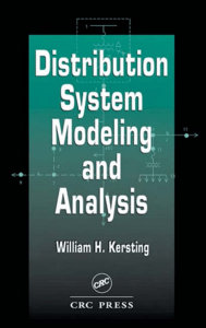 Distribution System Modeling and Analysis (Electric Power Engineering Series) ( PDFDrive )