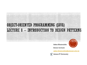 Lecture 8 - Introduction to Design Patterns