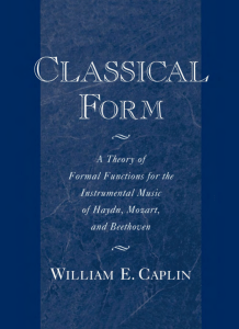 Classsical Form - William Caplin