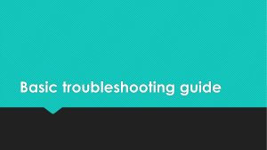 Basic troubleshooting guide