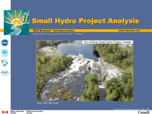 Small Hydro Project Analysis: RETScreen Model