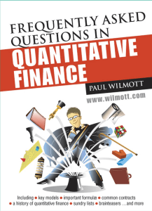 Paul Wilmott - FAQ in Quantitative Finance