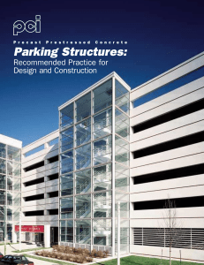 Recommended Practice for Design and Construction of Parking Structures