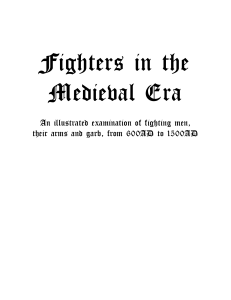 Fighters of the Medieval Era
