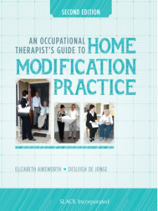 an-occupational-therapists-guide-to-home-modification-practice-2nbsped-2018037252-9781630912192-9781630912208-2018035903