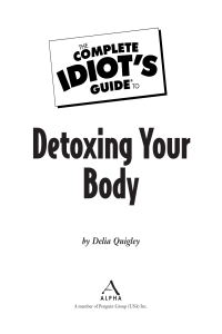 The complete idiots guide to detoxing your body
