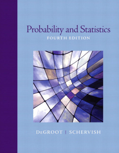 101 05 DeGroot -Probability-and-Statistics-4th-Edition-2011