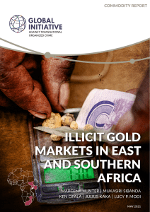 Illicit Gold Markets in East & Southern Africa Report