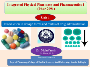 Unit I-Introduction to dosage forms  