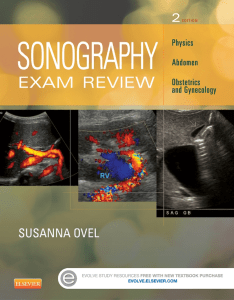 Sonography Exam Review  Physics, Abdomen, Obstetrics and Gynecology, 2e ( PDFDrive )