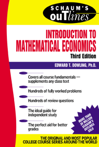 Schaum’s Outline Introduction to Mathematical Economics by Edward Dowling