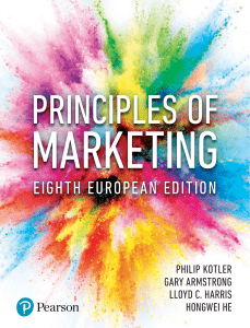 PRINCIPLES OF MARKETING EIGHTH EUROPEAN EDITION PHILIP KOTLER GARY ARMSTRONG LLOYD C. HARRIS HONGWEI HE