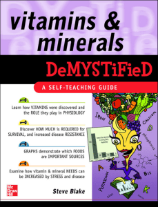 Blake-Vitamins-and-Minerals-Demystified-nutrition.-Volume-2-Mcgraw Hill-2008