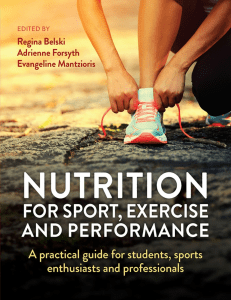Nutrition for Sport, Exercise and Performance  A practical guide for students, sports enthusiasts and professionals ( PDFDrive )