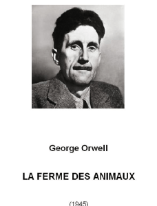 Orwell-La Ferme des Animaux