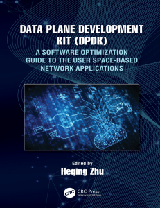 data-plane-development-kit-dpdk-a-software-optimization-guide-to-the-user-space-based-network-applications-0367520176-9780367520175