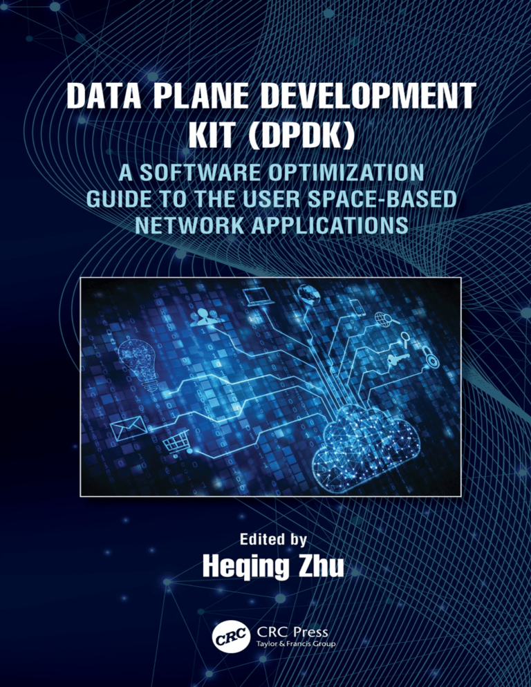 Data-plane-development-kit-dpdk-a-software-optimization-guide-to-the ...