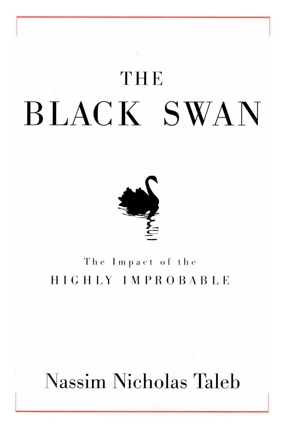 Alina Li Cumshot Porn - The Black Swan The Impact of the Highly Improbable (Incerto) (Taleb, Nassim  Nicholas) (z-lib.org)