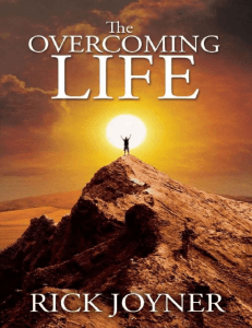 Rick Joyner - The Overcoming Life