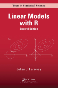 Linear Models with R Julian J. Faraway