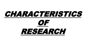 CHARACTERISTICS-OF-RESEARCH