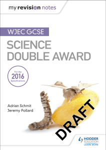 9781471883590-My-Revision-Notes-WJEC-GCSE-Science-Double-Award