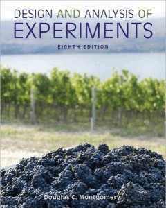 Design and Analysis of Experiments Eight
