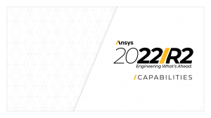 ANSYS-Capabilities2022r2