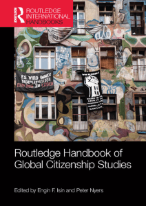 Routledge Handbook of Global Citizenship Studies (Engin F. Isin, Peter Nyers)