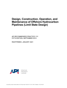 API 1111 2021 Design, Construction, Operation, and Maintenance of Offshore Hydrocarbon Pipelines