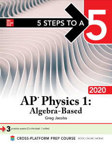 5 Steps to a 5  AP Physics 1, A - Greg Jacobs