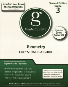 Manhattan GRE. Geometry GRE Strategy Guide 2ed 2011