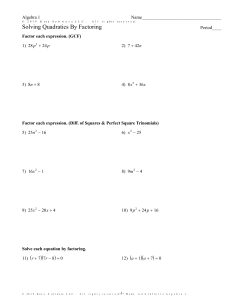 Solving Quadratics By Factoring (1)